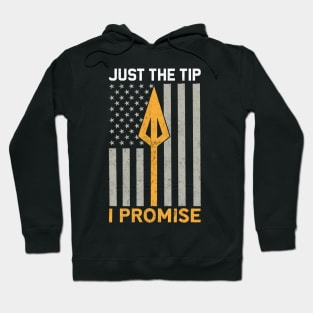 Just The Tip Archery Lover USA Flag Hoodie